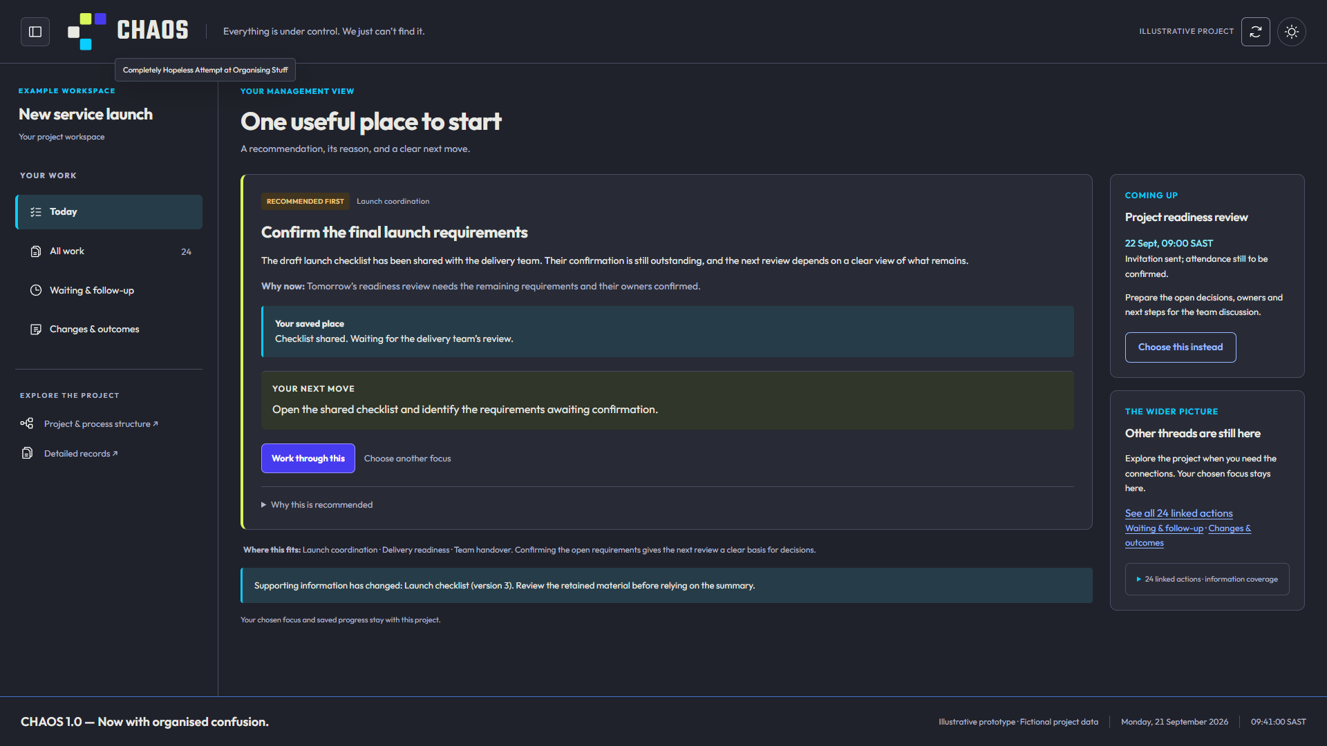 CHAOS desktop prototype showing a recommended next action, saved progress and connected project context, with the expanded humorous app name visible.